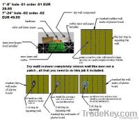 Dry Wall Restorer: Patent Pending # 1662,