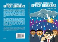 Survival Tactics for Office Workers