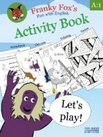 Franky Fox's Fun with English A1 Activity Book