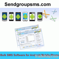 Bulk SMS Software for Android Mobile Phones