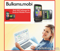 Bulk SMS Software for Android Mobile Phones