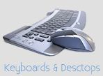 Keyboard &  Desktop