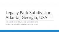 Legacy Park Subdivision, Atlanta, Georgia, USA Real Estate Investment