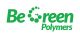 BE GREEN POLYMERS