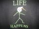 life happens