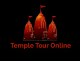 TEMPLE TOUR ONLINE