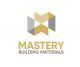 MASTERY Building Materials