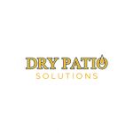 Dry Patio Solutions, Inc.