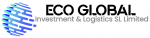 ECO GLOBAL INVESTMENT & LOGISTICS SL LTD