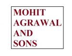 MOHIT AGRAWAL AND SONS