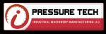 Pressure Tech Industrial Machinery Manufacturing LLC