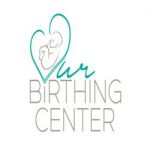 Our Birthing Center - Natural Birth, Water Birth In Morristown