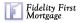 Fidelity First Mortgage, Inc.