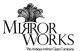 Mirrorworks