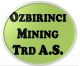 OzbirinciMining Trd A.S.