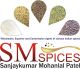 SM Spices (Sanjaykumar Mohanlal Patel)