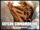 Ceylon Cinnamon Inc