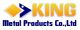 King Metal Products Co., Ltd