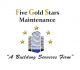 Five Gold Stars Maintenance