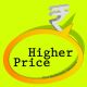 Higher Price "Your Multimedia Solution"