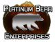 Platinum Bear Enterprises.