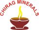 CHIRAG MINERALS