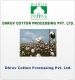 Dhruv Cotton Processing Pvt. Ltd.